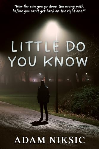 Little Do You Know