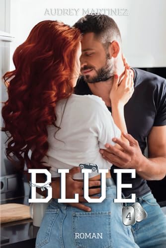 BLUE (Soldats d'Elite t.4)