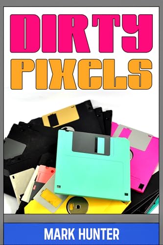 Dirty Pixels book cover