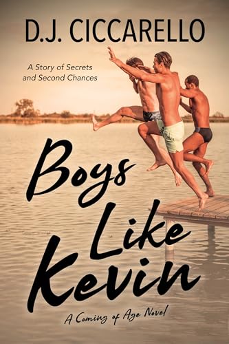 Boys Like Kevin: A Coming of Age Novel