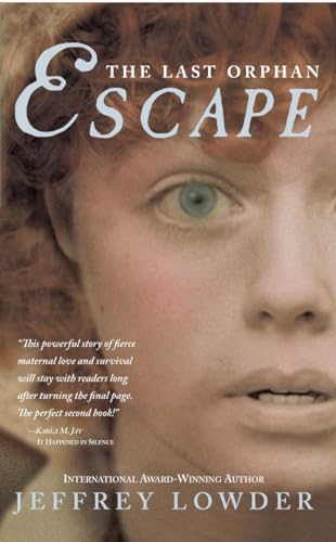 The Last Orphan Escape