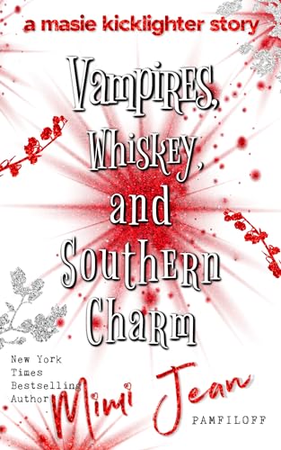 Vampires, Whiskey, and Southern Charm book cover