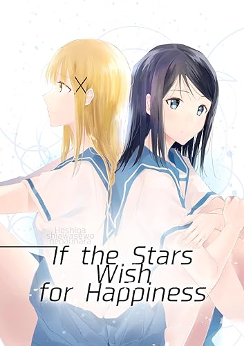 If the Stars Wish for Happiness