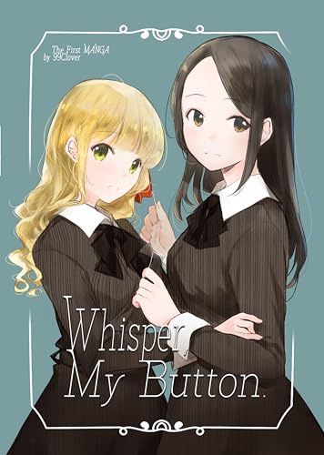 Whisper, My Button.