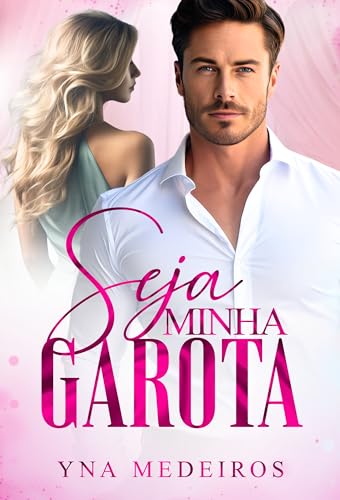 Seja minha garota