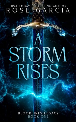 A Storm Rises (Bloodlines Legacy)