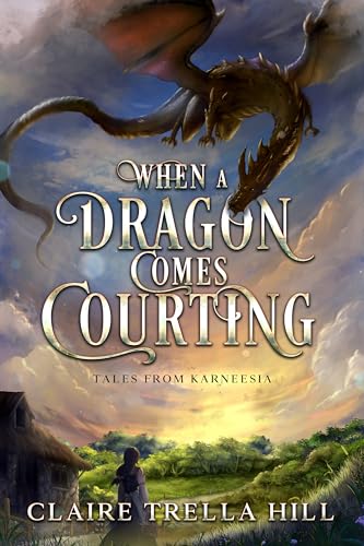 When a Dragon Comes Courting
