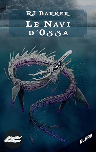 Le navi d'ossa (Trilogia del Tide Child Vol. 1) (Italian Edition)