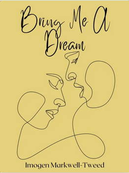 Bring Me a Dream
