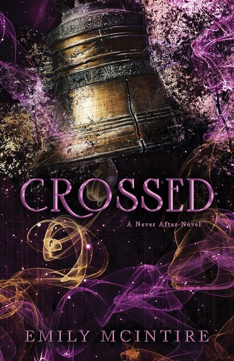 Crossed (Never After, #5)