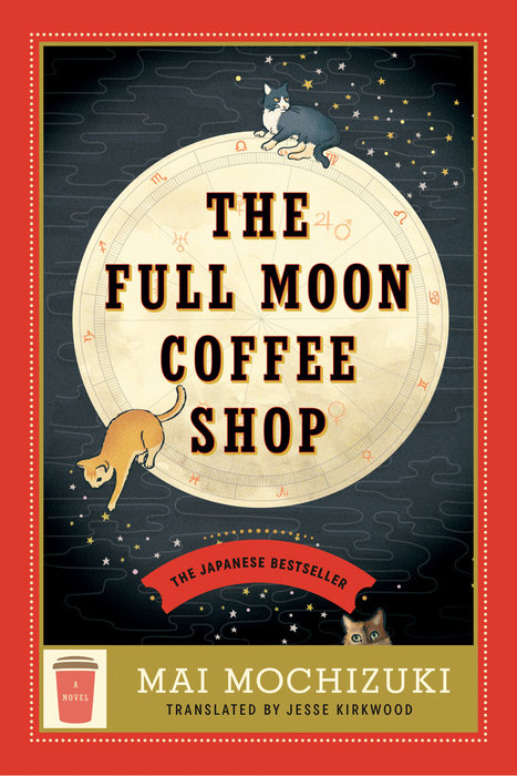The Full Moon Coffee Shop (The Full Moon Coffee Shop, #1)