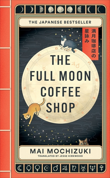 The Full Moon Coffee Shop (The Full Moon Coffee Shop, #1)