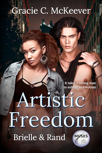 Artistic Freedom: Brielle & Rand (Muses 1)