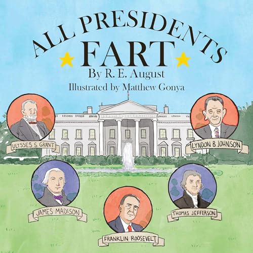 All Presidents Fart