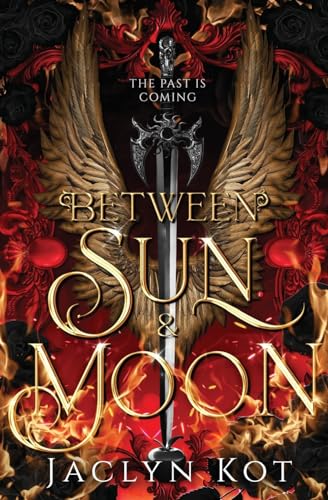 Between Sun and Moon (Between Life and Death Series)