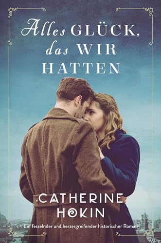 Alles Glück, das wir hatten