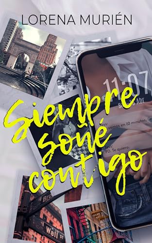 Siempre soñé contigo: Romance lésbico