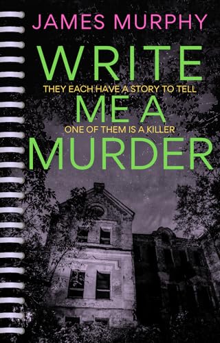Write Me A Murder