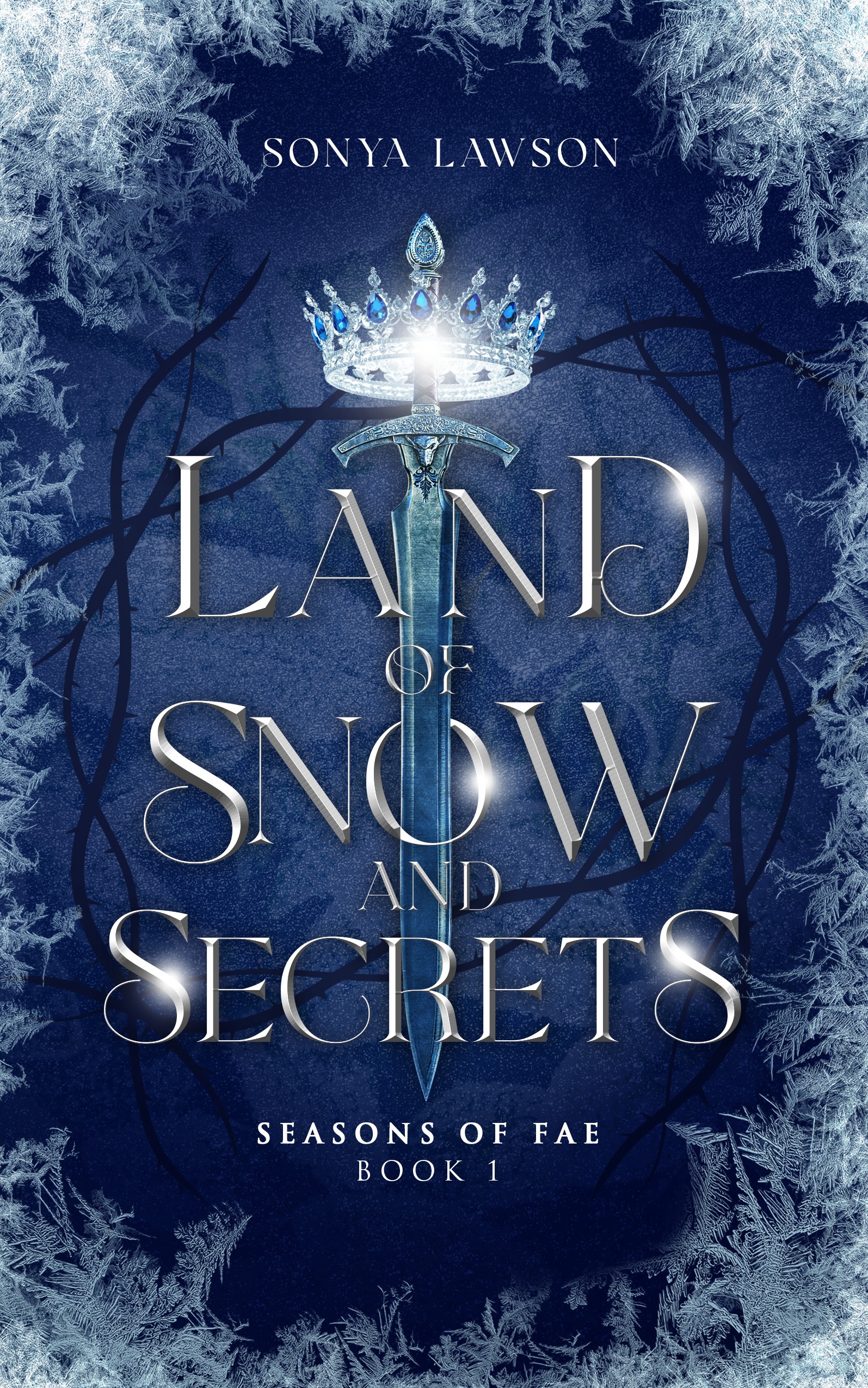 Land of Snow and Secrets: Seasons of Fae Book 1