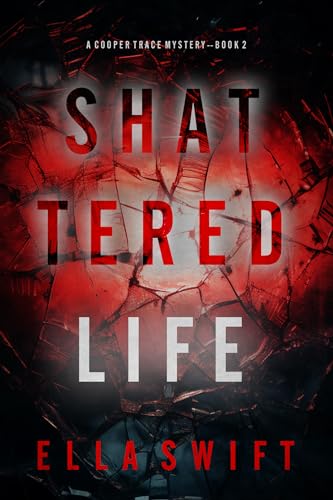 Shattered Life
