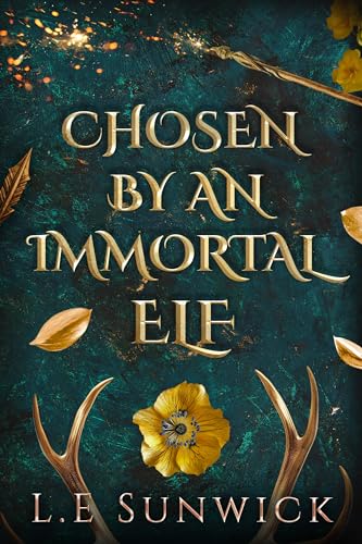 Chosen by an Immortal Elf