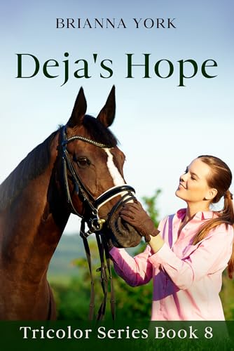 Deja's Hope: Tri Color Series Book 8