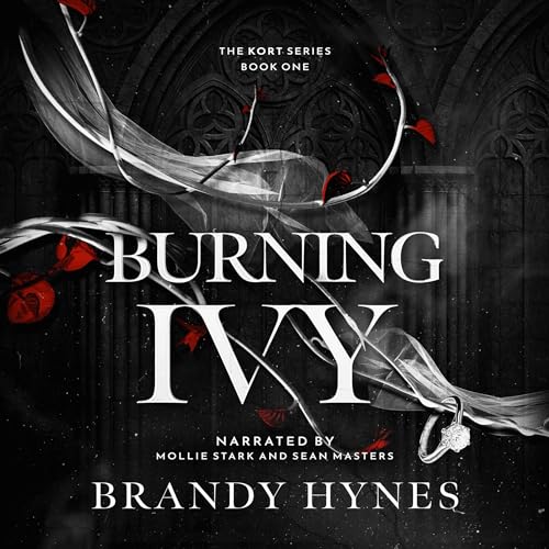 Burning Ivy (KORT, #1)