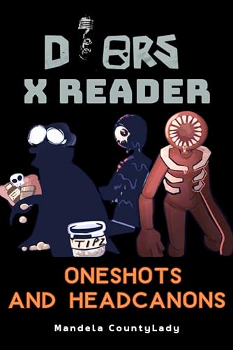 Doors x Reader/ Oneshots and Headcanons