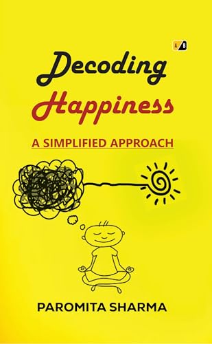 Decoding Happiness: A Simplified Approach