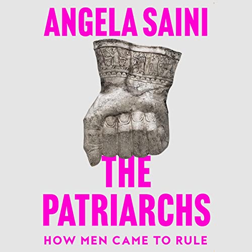The Patriarchs: The Origins of Inequality