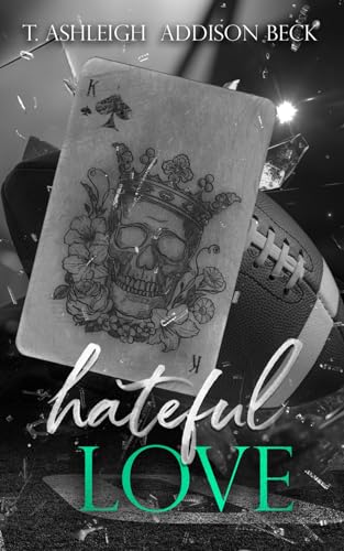 Hateful Love