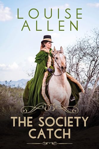 The Society Catch: A Regency Romance