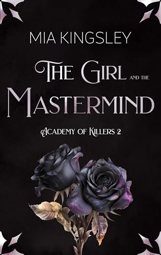 The Girl And The Mastermind (Academy Of Killers 2)