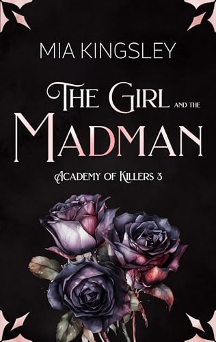 The Girl And The Madman (Academy Of Killers 3)