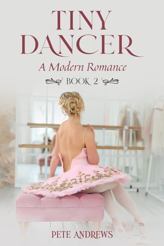 Tiny Dancer: Book 2