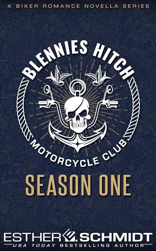 Blennies Hitch Motorcycle Club: Season One
