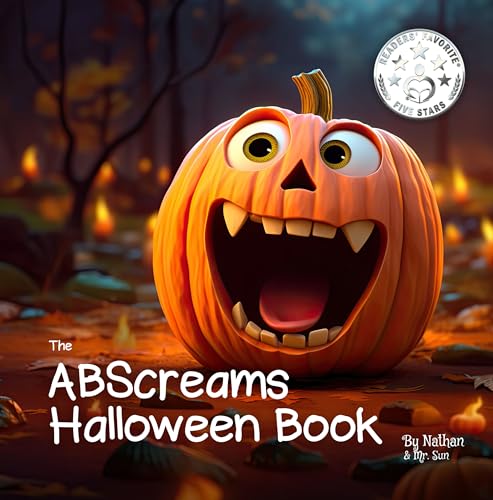 The ABScreams Halloween Book: Fun Halloween "facts" from A to Z, perfect for kids 4-9