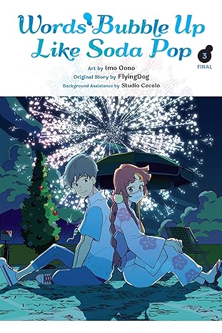Words Bubble Up Like Soda Pop, Vol. 3 (manga) (Volume 3)