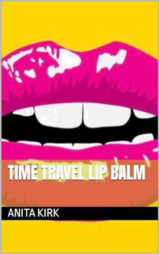 TIME TRAVEL LIP BALM