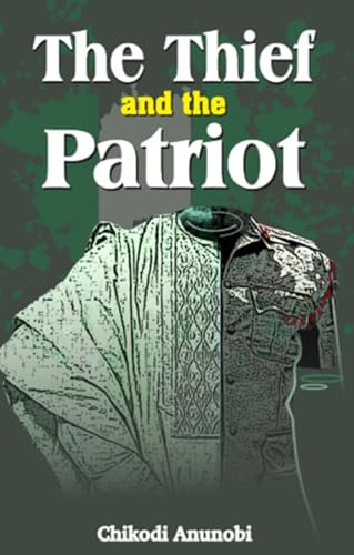The Thief and the Patriot