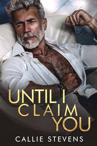 Until I Claim You