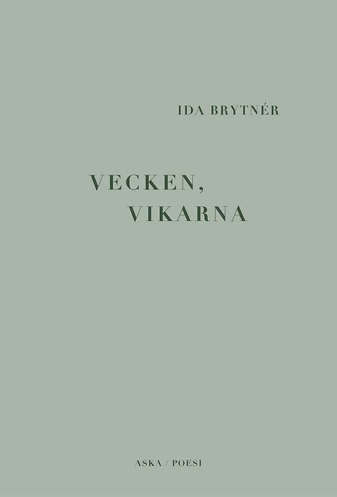 Vecken, vikarna