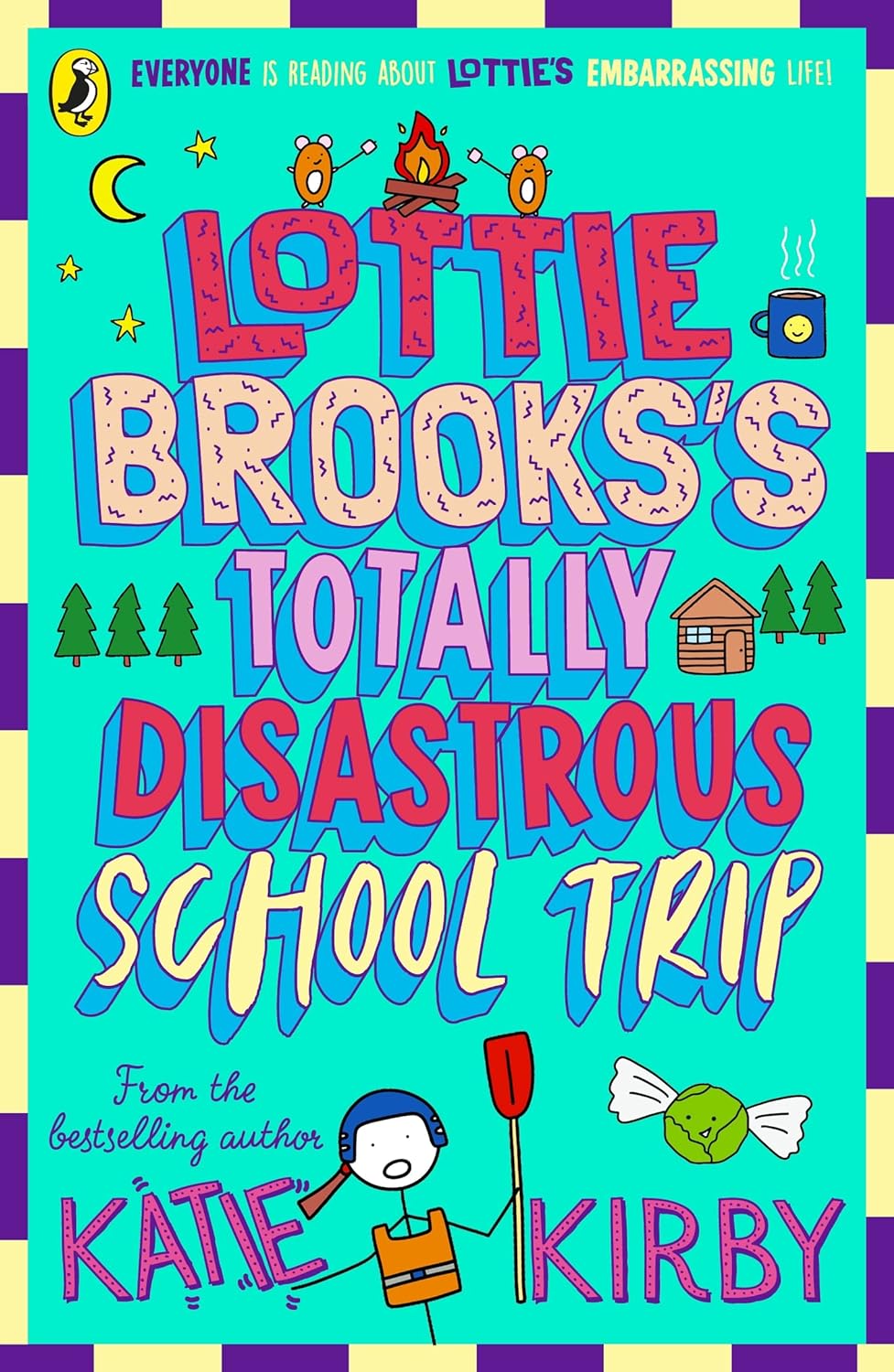 Lottie Brooks's Totally Disastrous School-Trip (Lottie Brooks, #4)
