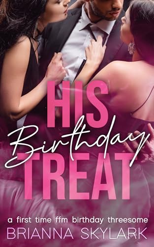 His Birthday Treat
