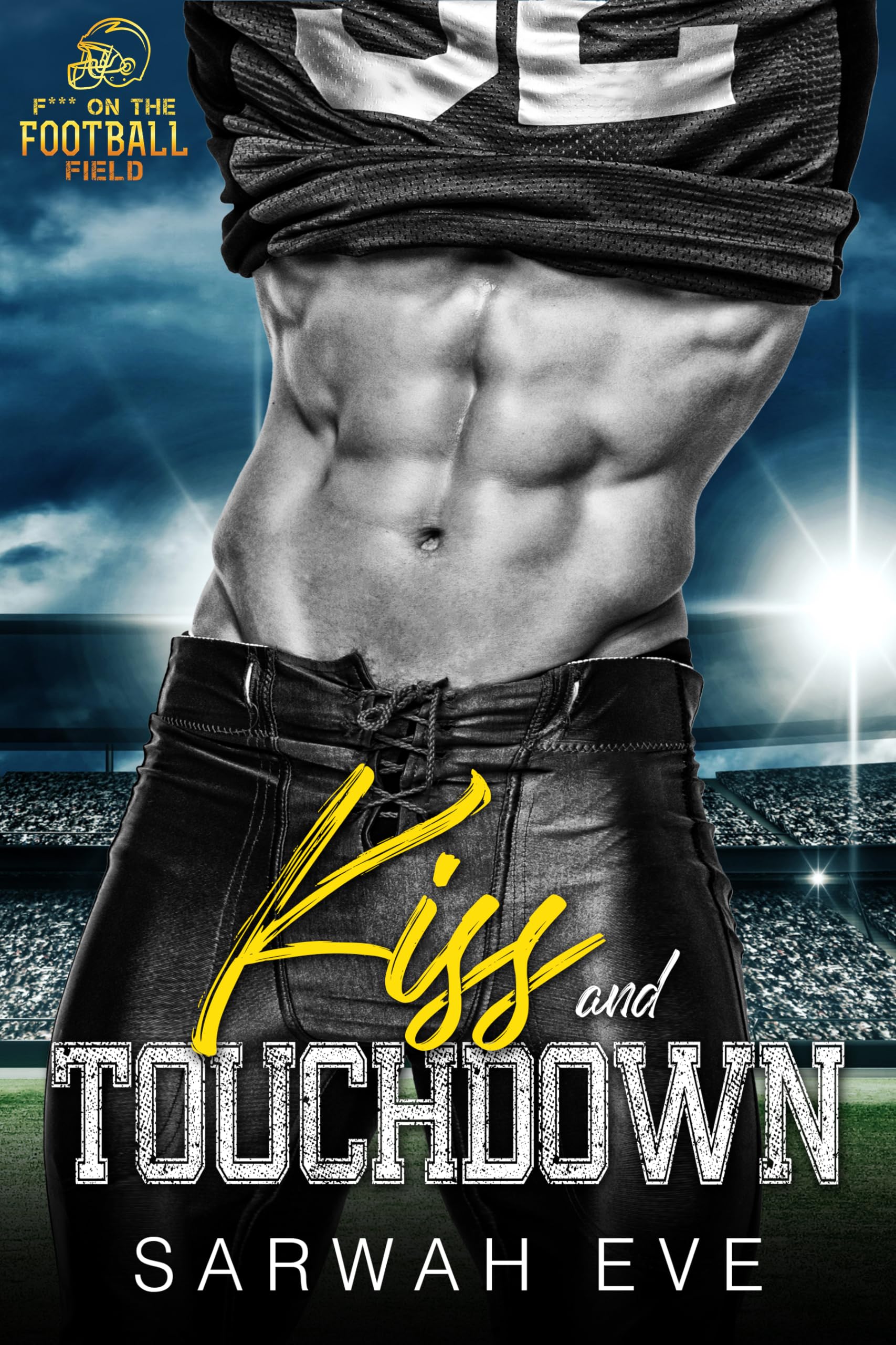 Kiss and Touchdown: An Instalove Sports Romance