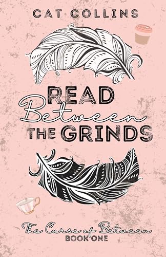 Read Between the Grinds