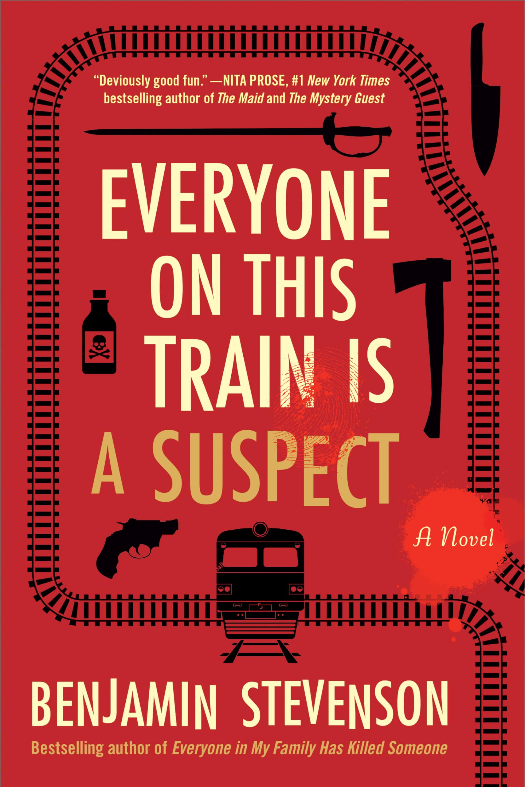 Everyone on This Train Is a Suspect: A Novel (The Ernest Cunningham Mysteries Book 2)