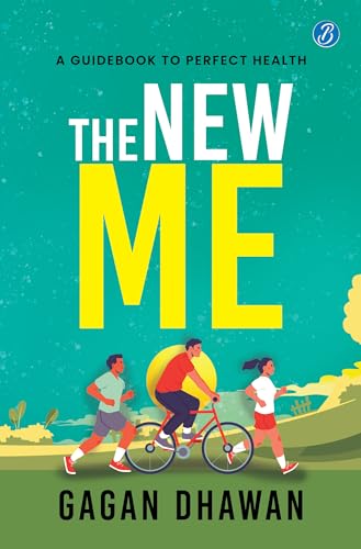 The New Me ǀ A guidebook to perfect health ǀ Keys to a healthy lifestyle