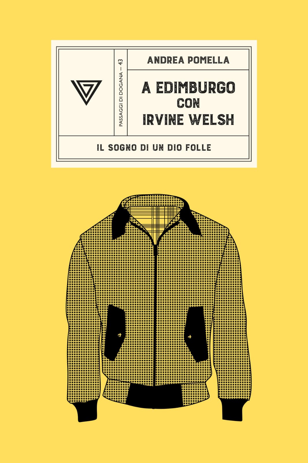 A Edimburgo con Irvine Welsh book cover