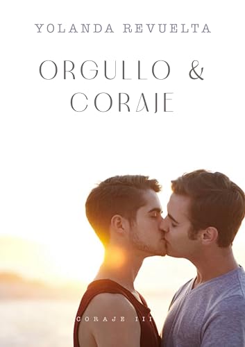 Orgullo & coraje